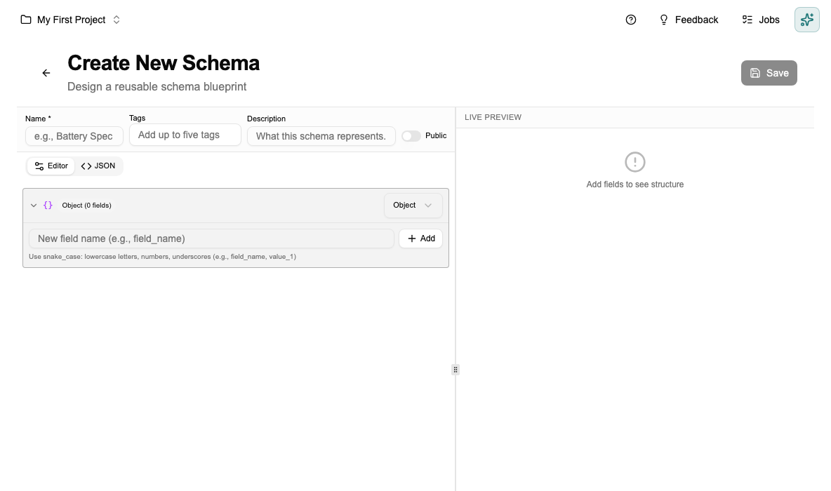 The Create New Schema form with name field, tags, description, and an empty field editor on the left with live preview on the right