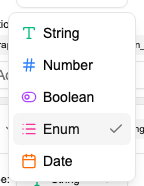Field type picker showing String, Number, Boolean, Enum, and Date options